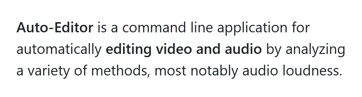 README d'Auto-Editor : outil en ligne de commande qui monte automatiquement en analysant le volume